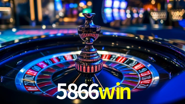 Explore as vantagens do 5866win: serviço profissional e confiabilidade